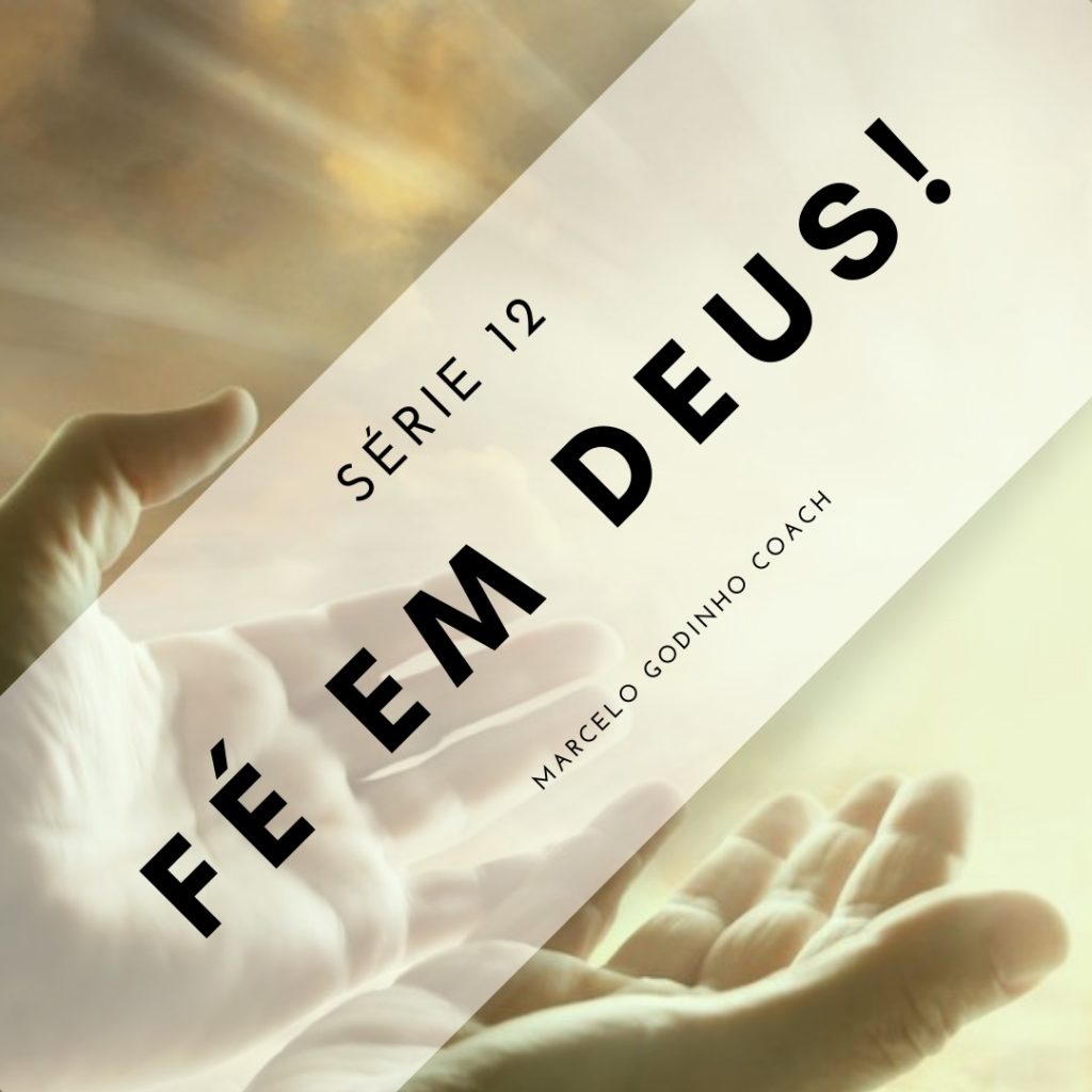 Fé em Deus 12