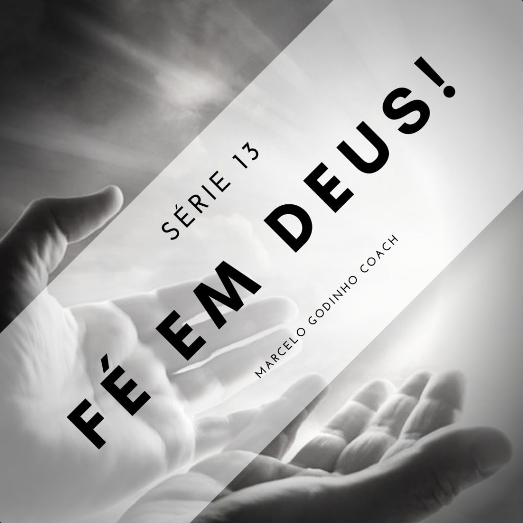 Fé em Deus 13